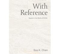 With Reference: SCDA: SCDA-Notions of Space