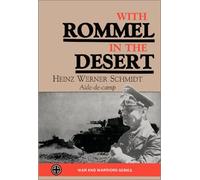 With Rommel in the Desert (War & Warriors Series)