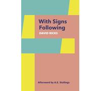 With Signs Following