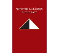 With the 1/5th Essex in the East