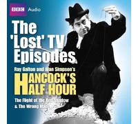 WITH The Flight of the Red Shadow AND The Wrong Man (Hancock: The 'Lost' TV Episodes)