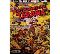 With The Marines At Tarawa