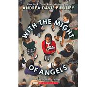 With the Might of Angels (Dear America)