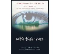 With Their Eyes: September 11th: The View from a High School at Ground Zero