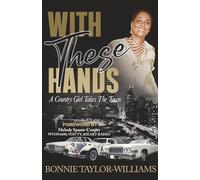 With These Hands: A Country Girl Takes The Town