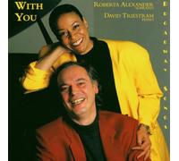 With You: Broadway songs - With You - Roberta Alexander