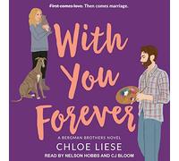 With You Forever (The Bergman Brothers Series)