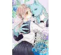 With You, Our Love Will Make It Through, Vol. 2: Volume 2