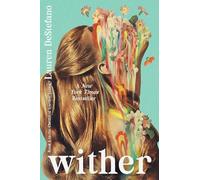 Wither: 15th Anniversary Edition: 1 (Chemical Garden Trilogy)