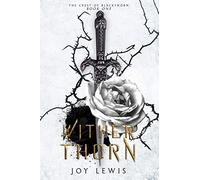 Wither Thorn: (The Crest of Blackthorn Book 1)