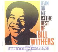Bill Withers - Lean on Me: The Best of Bill Withers