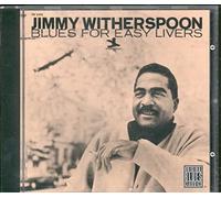 Witherspoon, Jimmy - Blues For Easy Liver