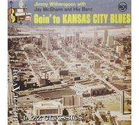 Jimmy Witherspoon - Goin to Kansas..