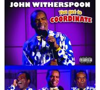 Witherspoon, John - You Got To Coordinate