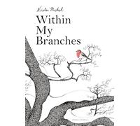Within My Branches