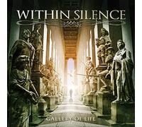 WITHIN SILENCE - Gallery Of Life