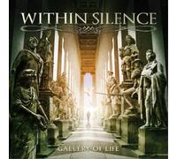 Within Silence - Gallery Of Life [VINYL]