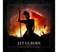 Within Temptation - Let Us Burn (Elements & Hydra Live in Concert)