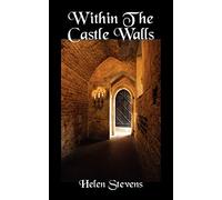 Within The Castle Walls