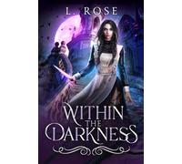 Within the Darkness