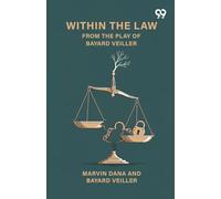 Within The Law From The Play Of Bayard Veiller