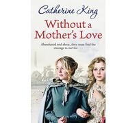 Without A Mother's Love