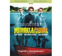 Without a Paddle - Un Tranquillo Week End Di Vacanza