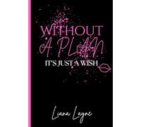 Without A Plan It's Just A Wish (Business planner & Calendar)
