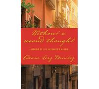 Without a Second Thought: A Memoir of Life in Franco's Madrid