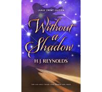 Without a Shadow (Large Print Edition)