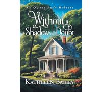 Without a Shadow of Doubt: An Olivia Penn Mystery: 5 (The Olivia Penn Mystery)