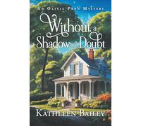 Without a Shadow of Doubt: An Olivia Penn Mystery: 5 (The Olivia Penn Mystery Series)