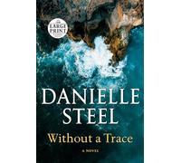 Without a Trace: A Novel (Random House Large Print)