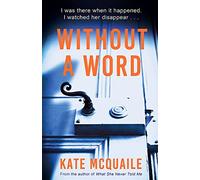 Without a Word