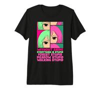 Without Anime Everything is Stupid - Anime Premium T-Shirt