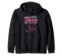 WITHOUT Dance WHAT'S THE POINTE? Ballet Dancer Zip Hoodie