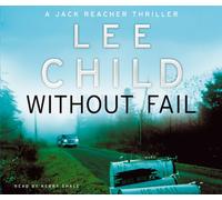 Without Fail : (Jack Reacher 6)