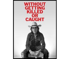 Without Getting Killed or Caught