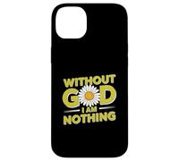 Without God I'm Nothing - Christian Faith & Humility Case for iPhone 14 Plus