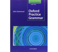 Without Key (Oxford Practice Grammar Intermediate)