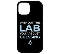 Without Lab You Are Guessing Clinical Laboratory Lab Tech Case for iPhone 12 mini