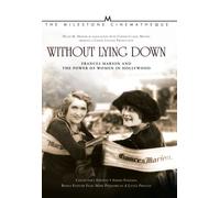 Without Lying Down | Frances Marion and the Power of Women in Hollywood | Bonus Item: Mary Pickford in A Little Princess