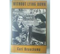 Without Lying down: Frances Marion and the Powerful Women of Early Hollywood