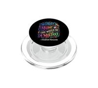 Without Music, Life Would Be A Mistake Friedrich Nietzsche PopSockets PopGrip for MagSafe