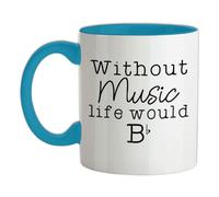 Without Music My Life Would B (Flat) - 11oz - Ceramic Two-Tone Mug for Coffee/Tea - Babyblue/White - One Size
