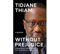 Without Prejudice: A Memoir