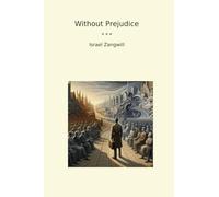 Without Prejudice (Classic Books)