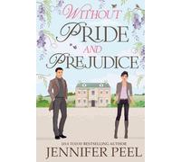 Without Pride and Prejudice