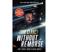 Without Remorse (Movie Tie-In) (John Clark Novel)