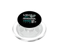 Without The Accordion Would B Flat Music Pun PopSockets PopGrip for MagSafe